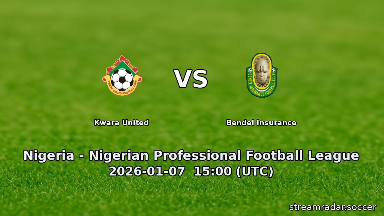 Kwara United vs Bendel Insurance