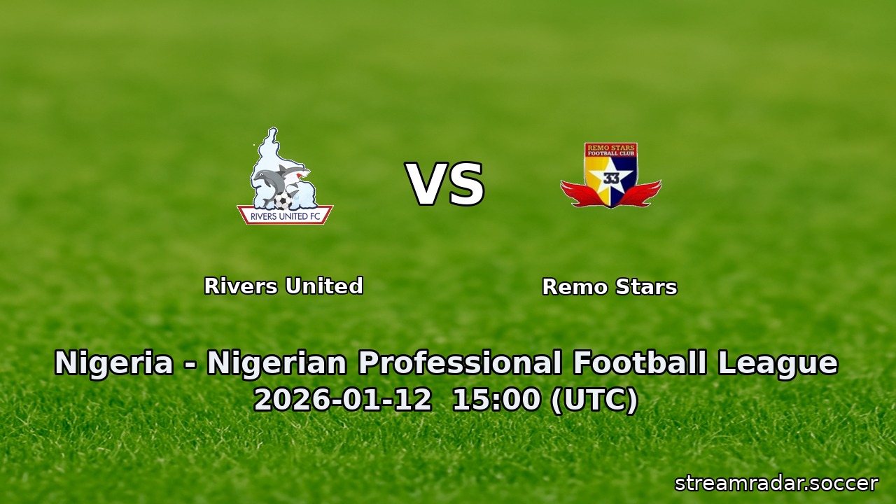 Rivers United vs Remo Stars