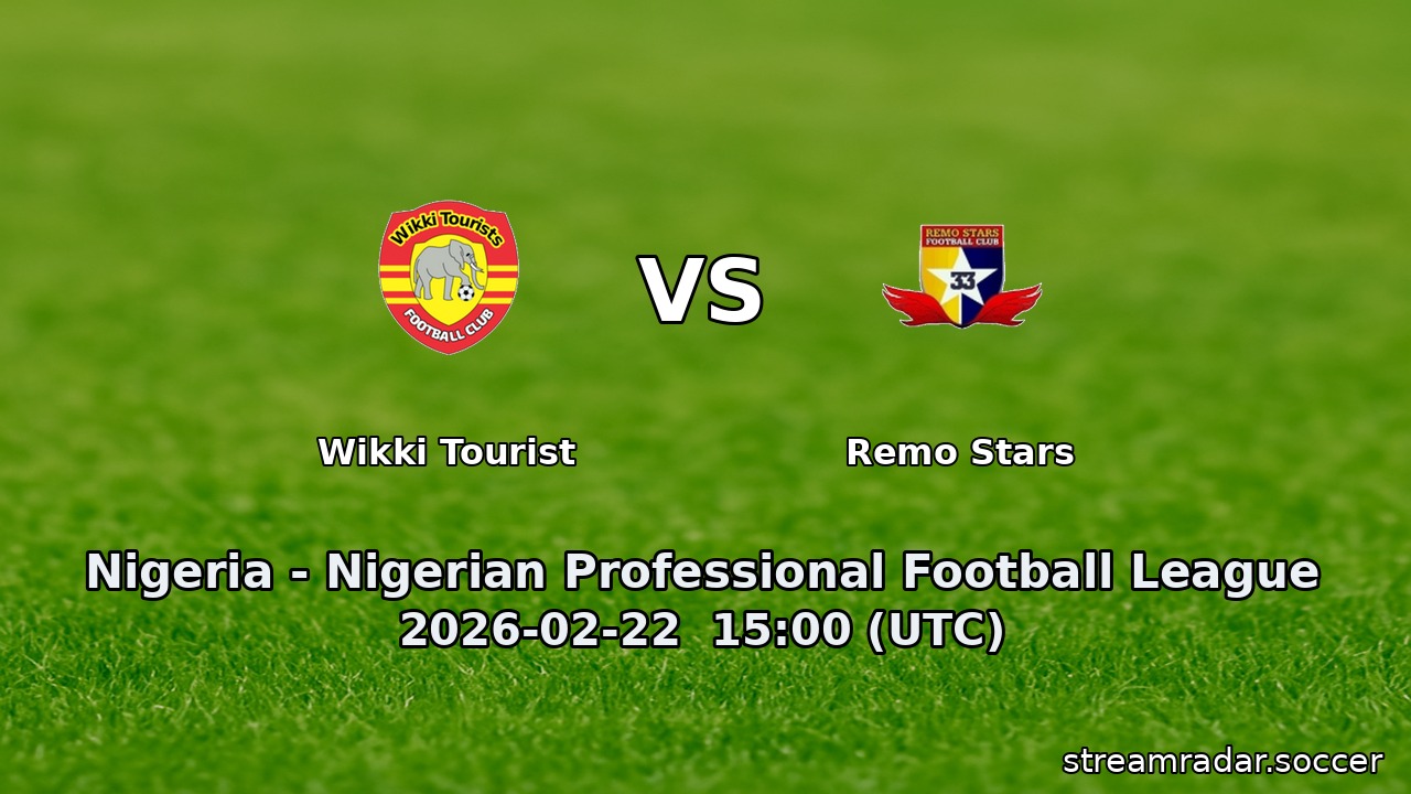 Wikki Tourist vs Remo Stars