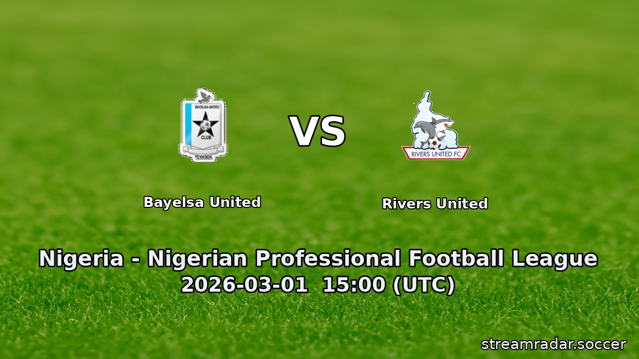 Bayelsa United vs Rivers United