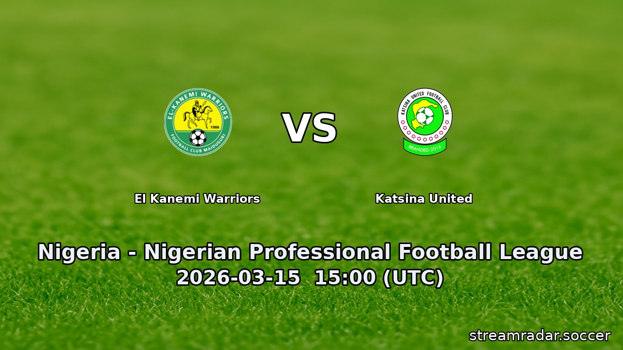 El Kanemi Warriors vs Katsina United