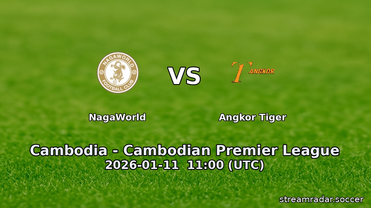 NagaWorld vs Angkor Tiger