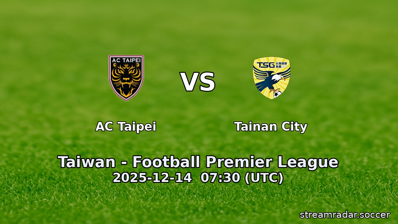 AC Taipei vs Tainan City