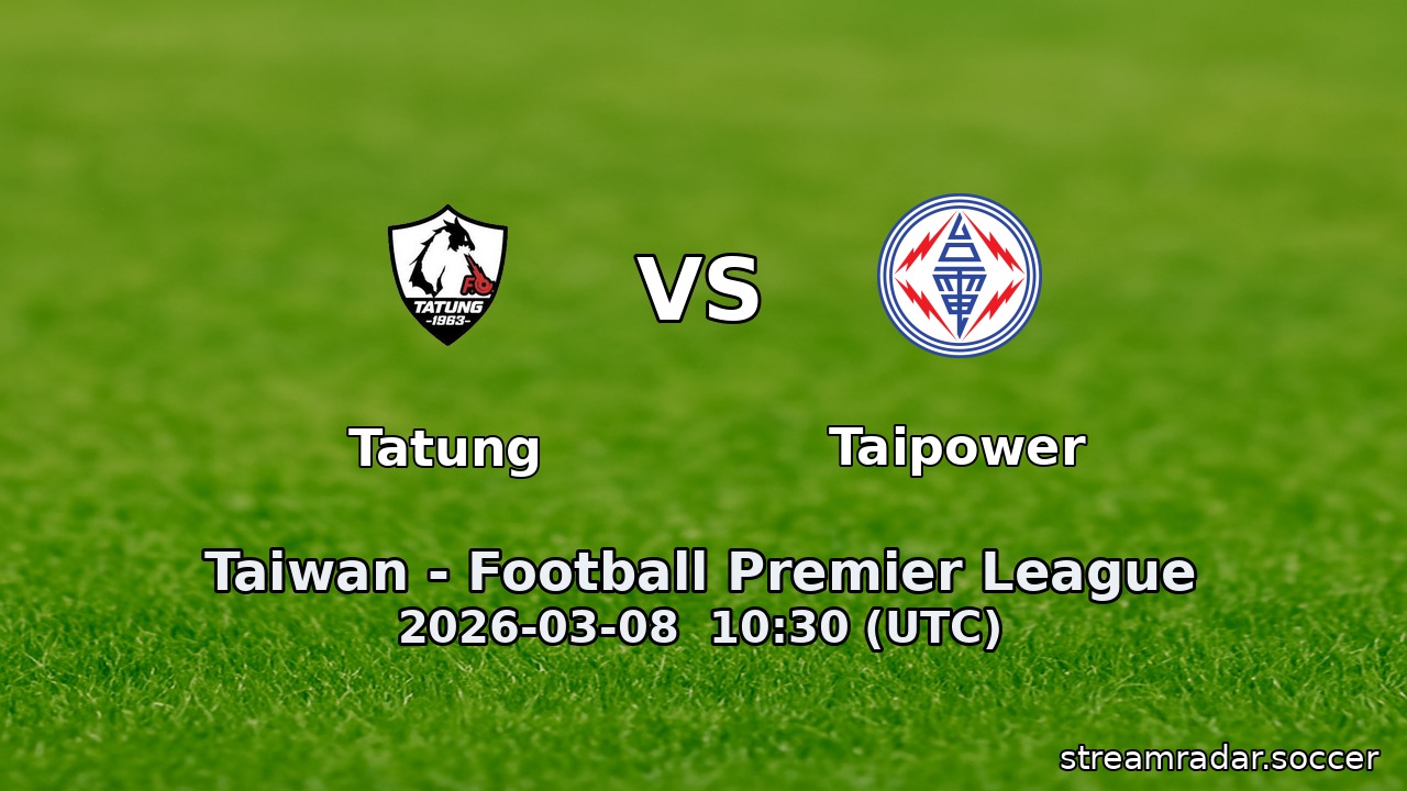 Tatung vs Taipower