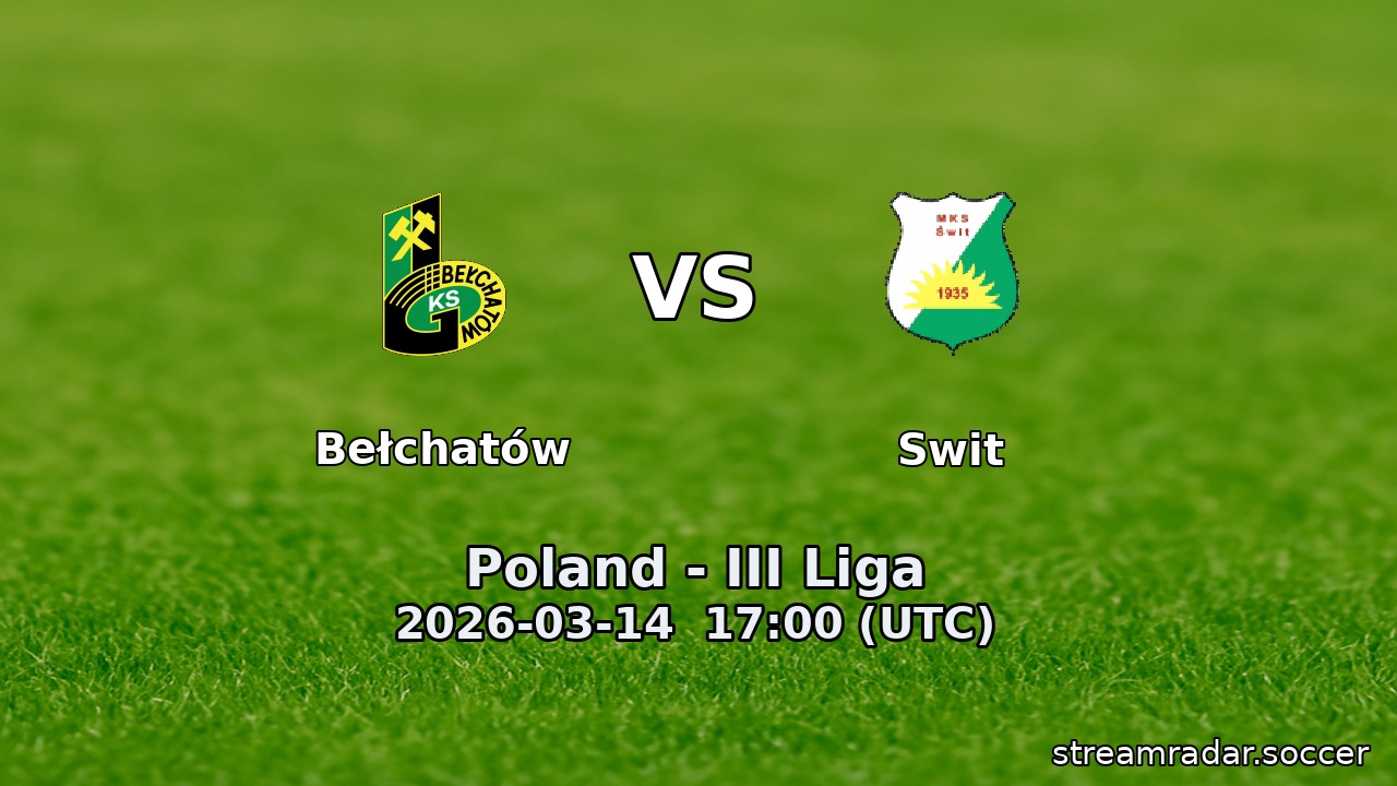 Bełchatów vs Swit