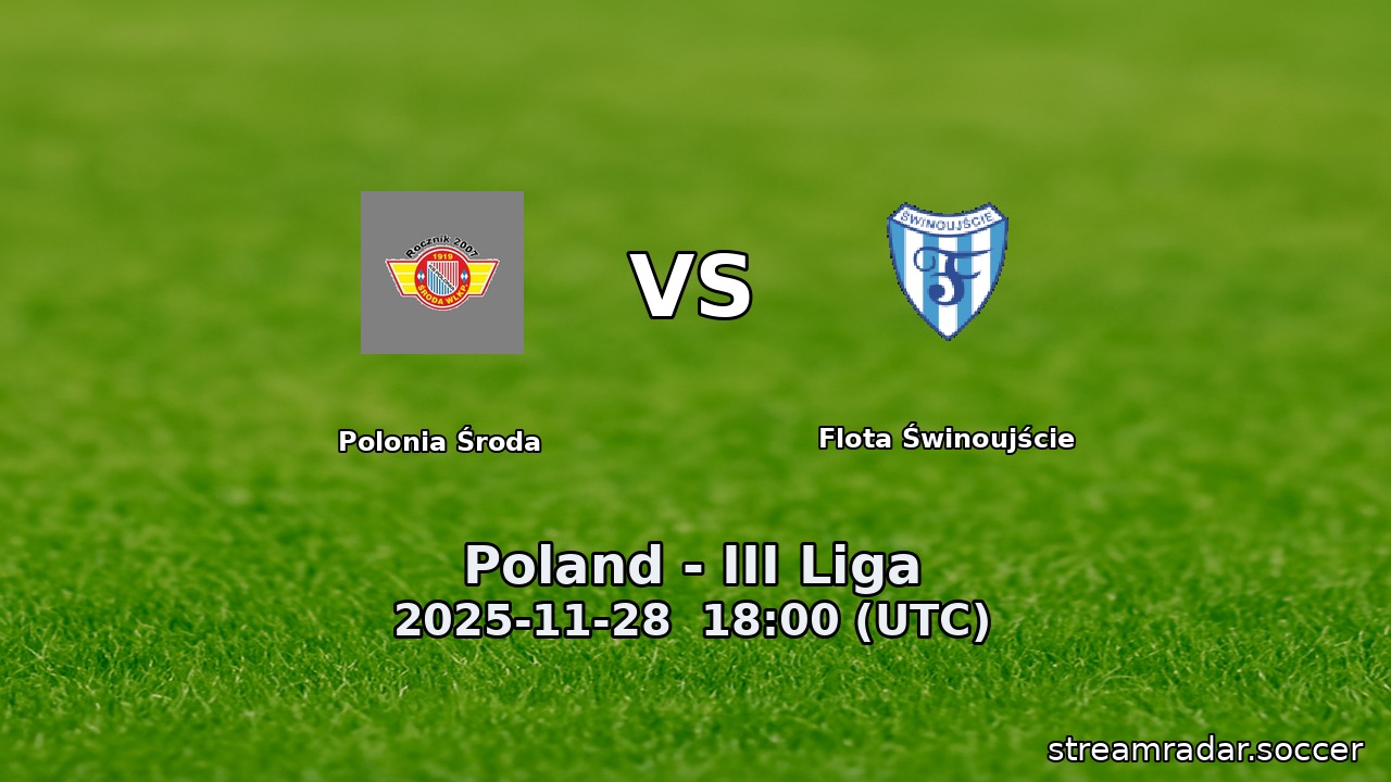 Polonia Środa vs Flota Świnoujście