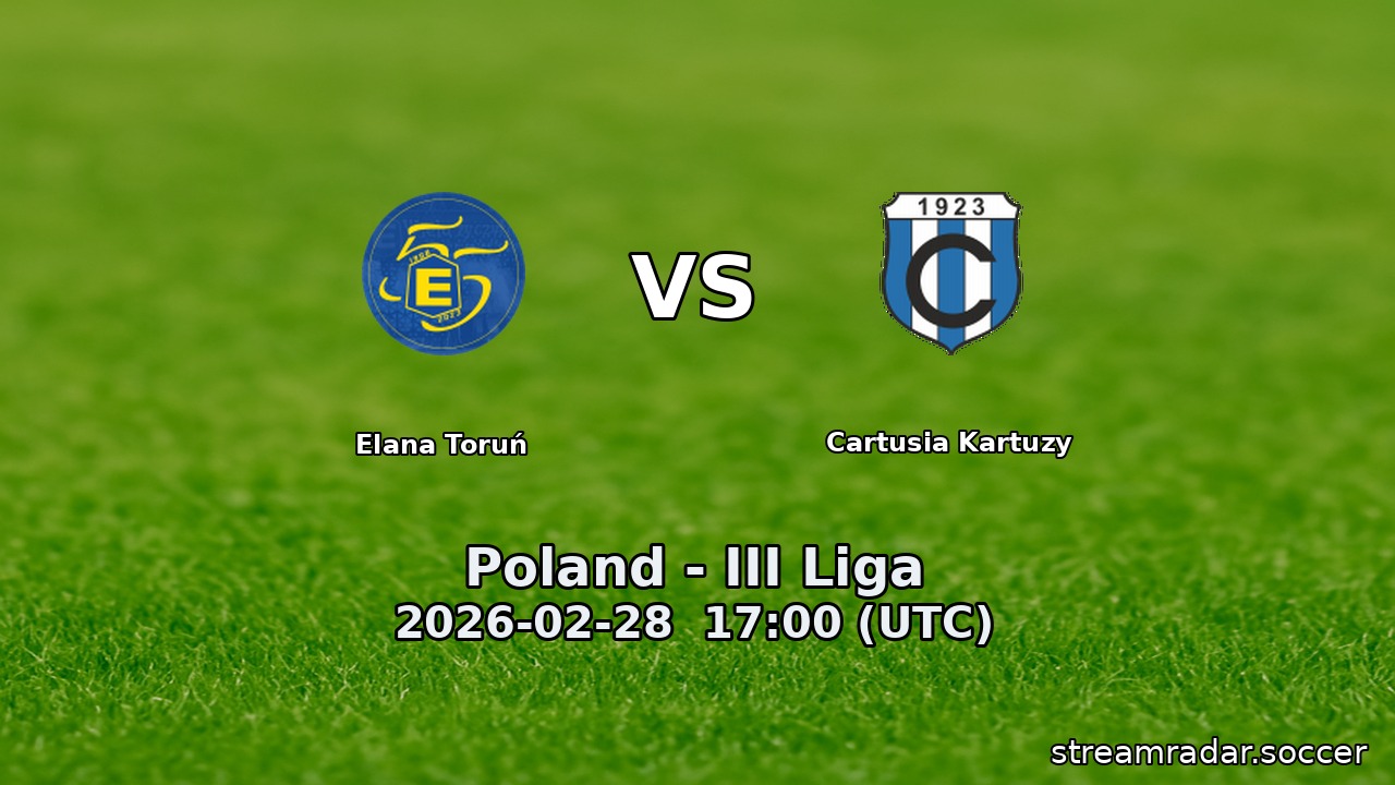 Elana Toruń vs Cartusia Kartuzy