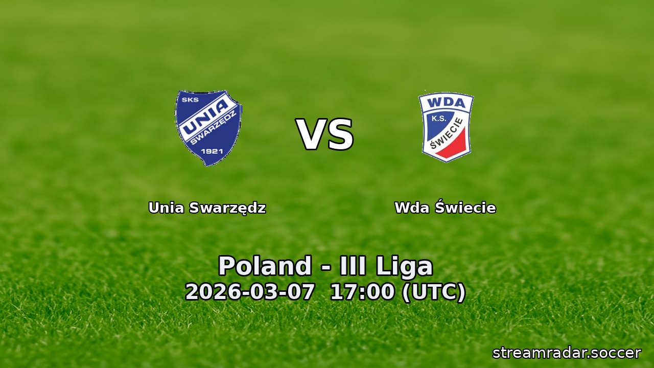 Unia Swarzędz vs Wda Świecie