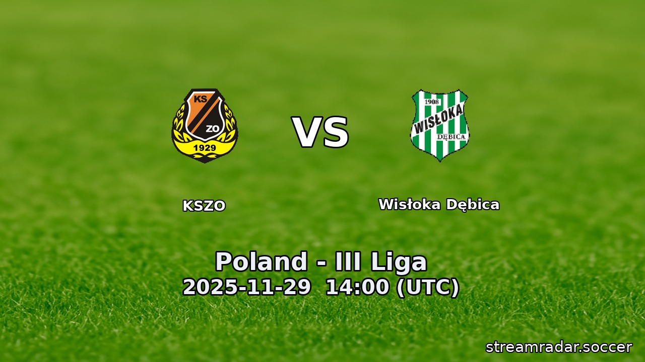 KSZO vs Wisłoka Dębica