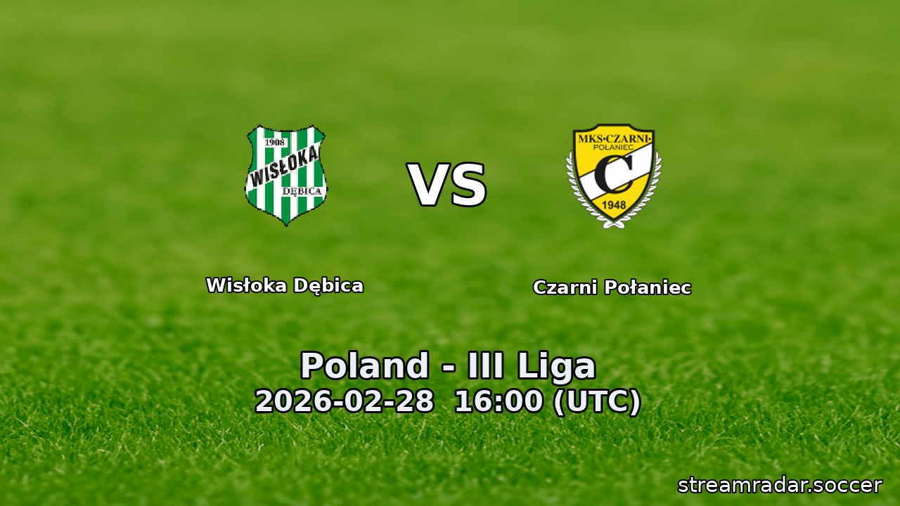 Wisłoka Dębica vs Czarni Połaniec