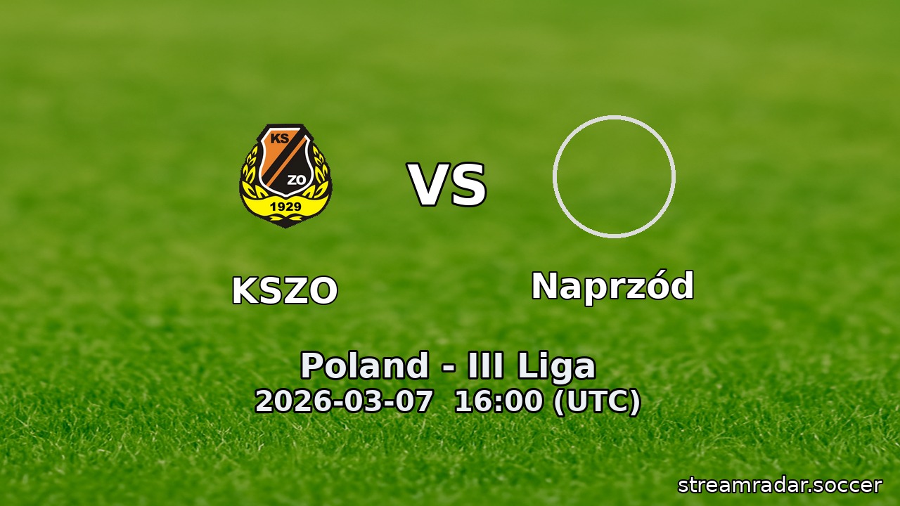 KSZO vs Naprzód