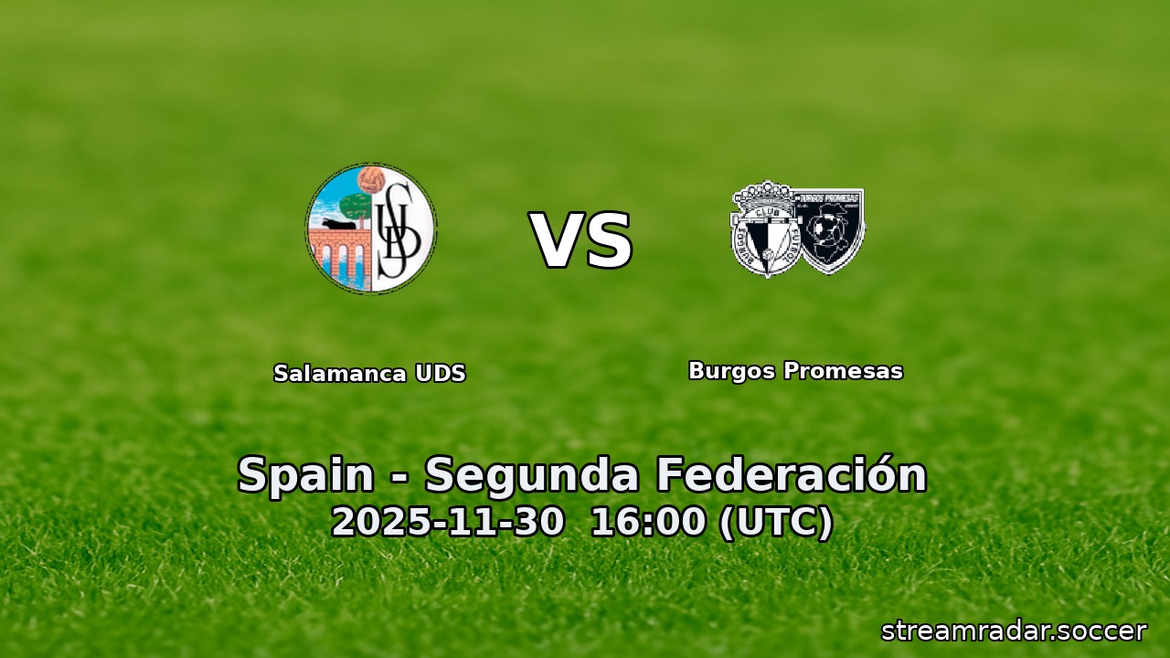 Salamanca UDS vs Burgos Promesas