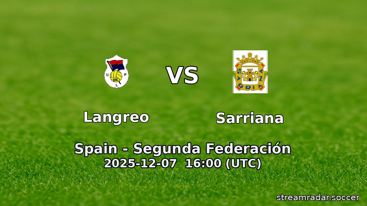 Langreo vs Sarriana