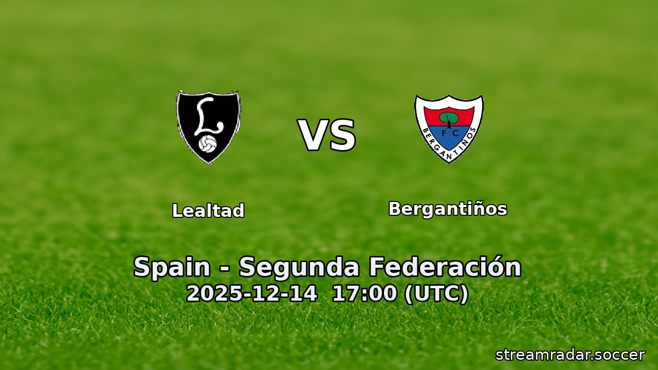 Lealtad vs Bergantiños