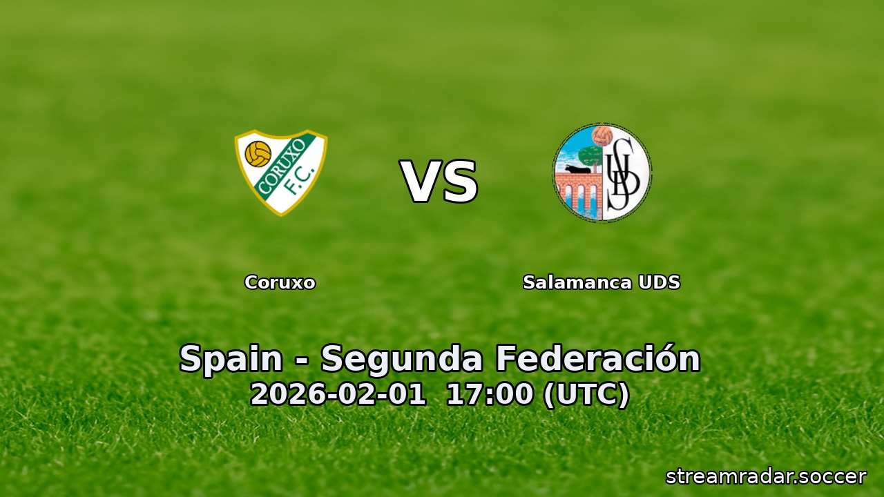 Coruxo vs Salamanca UDS