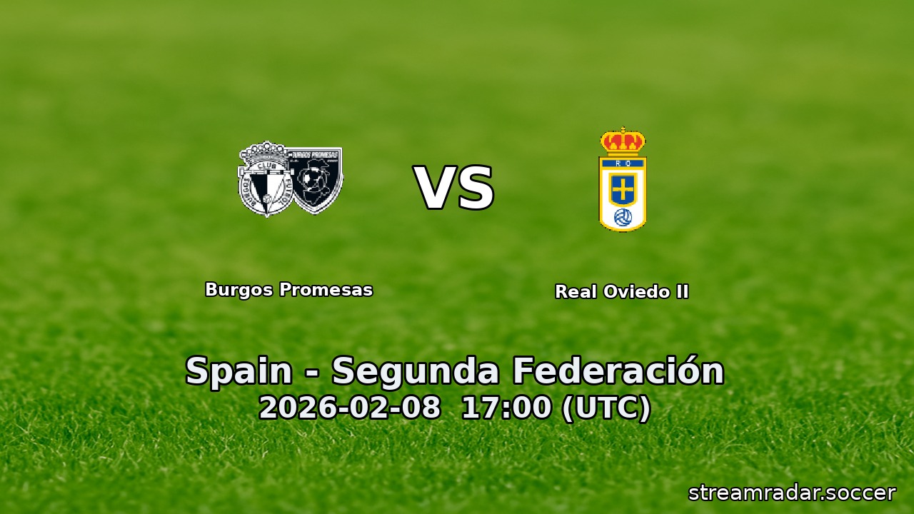 Burgos Promesas vs Real Oviedo II