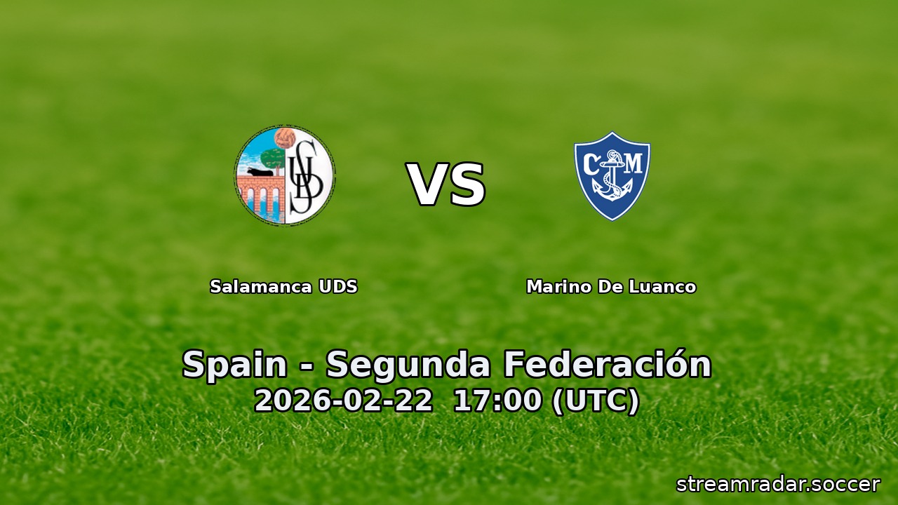 Salamanca UDS vs Marino De Luanco
