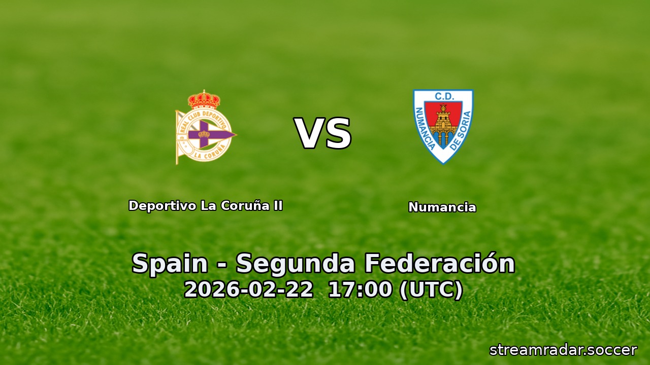 Deportivo La Coruña II vs Numancia
