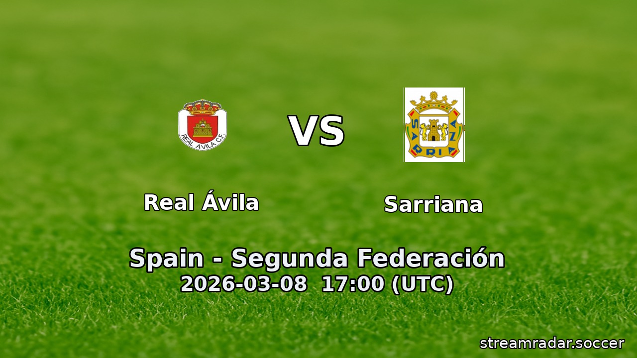 Real Ávila vs Sarriana