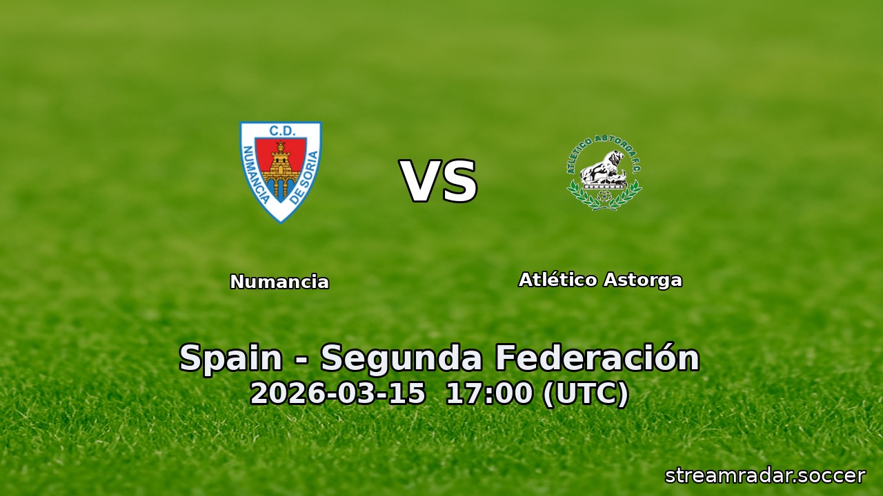 Numancia vs Atlético Astorga