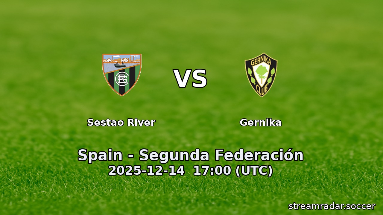 Sestao River vs Gernika