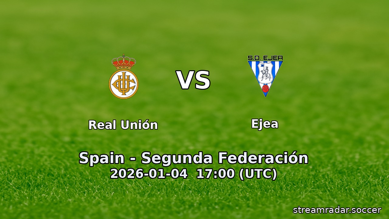 Real Unión vs Ejea