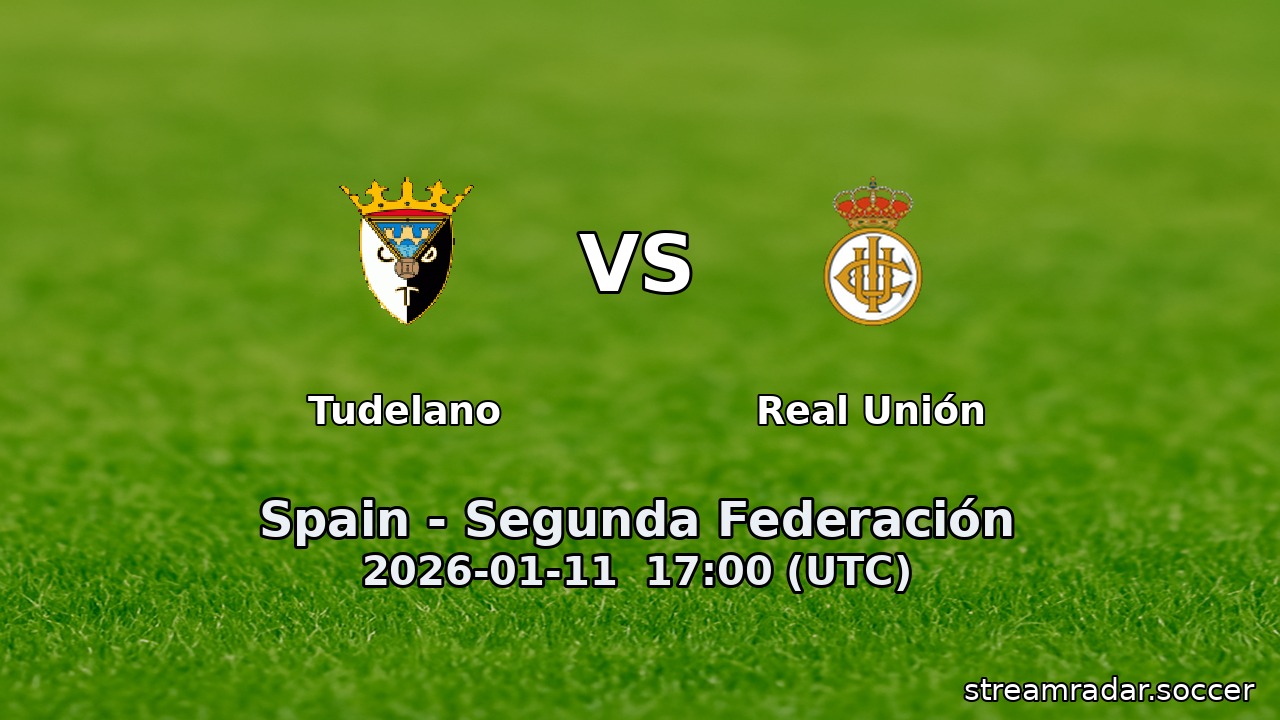 Tudelano vs Real Unión