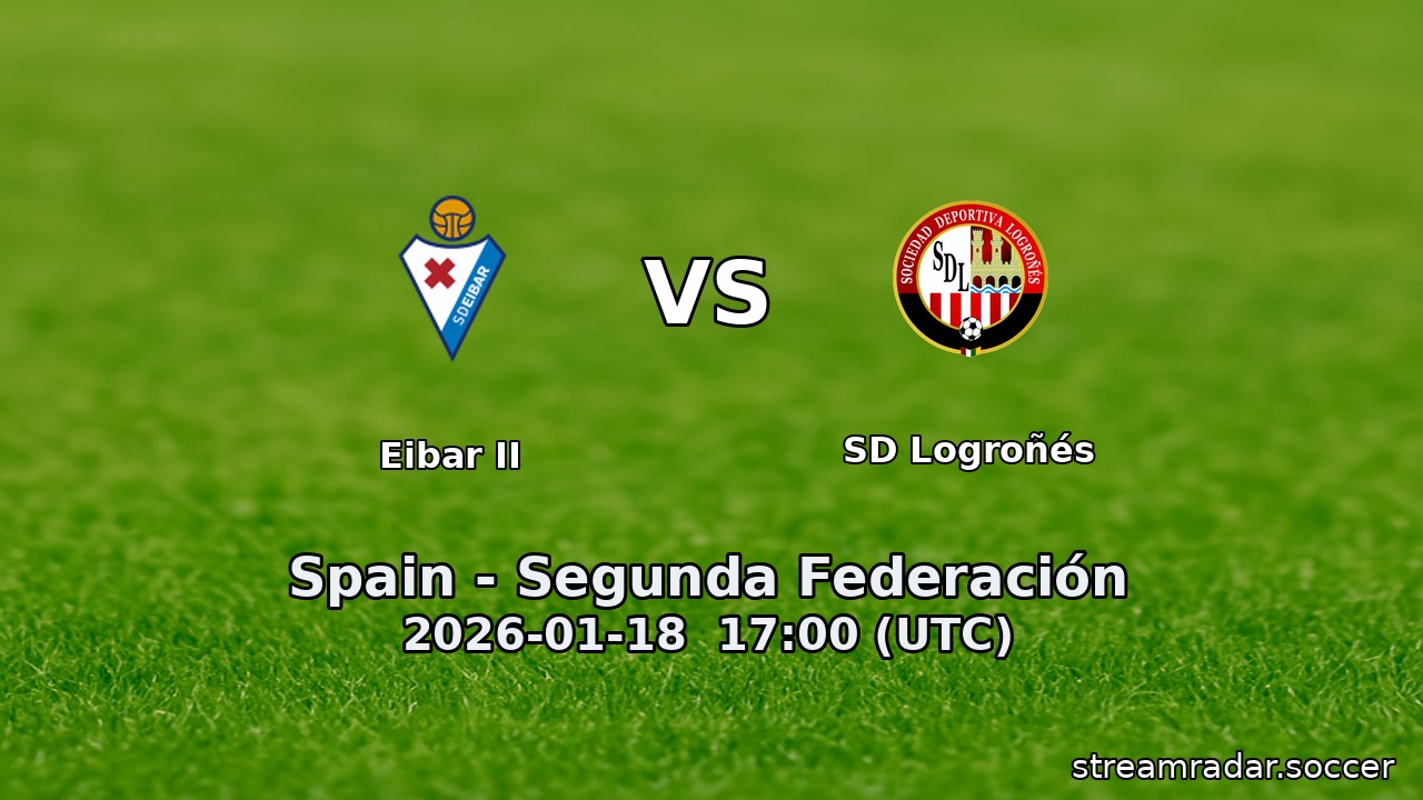 Eibar II vs SD Logroñés