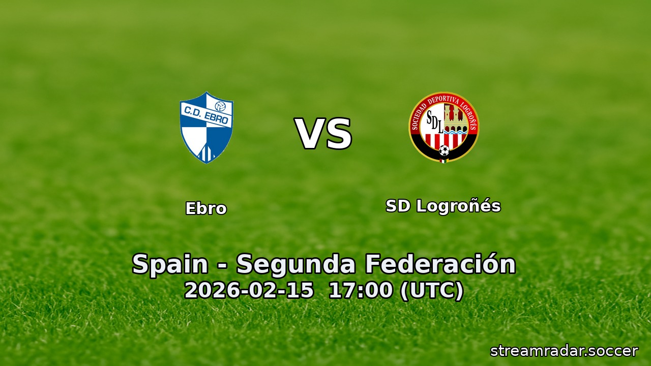 Ebro vs SD Logroñés