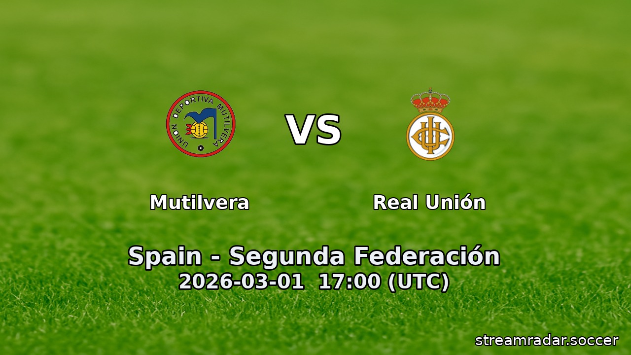 Mutilvera vs Real Unión
