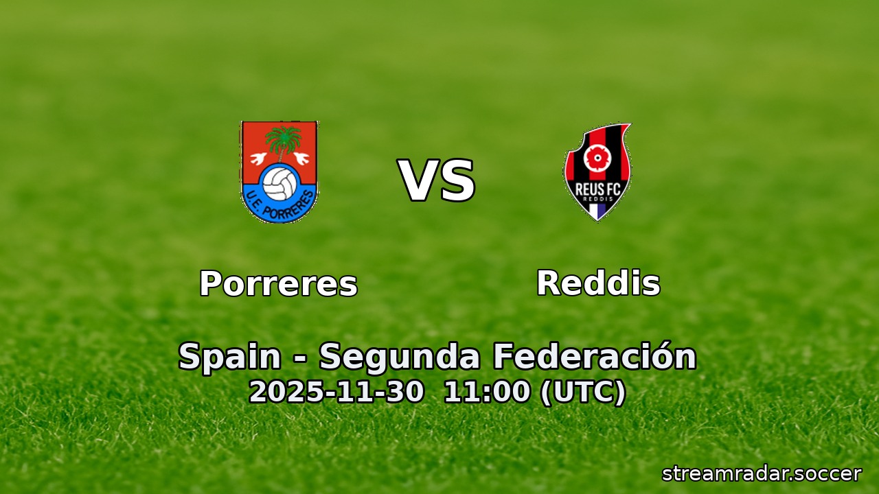 Porreres vs Reddis