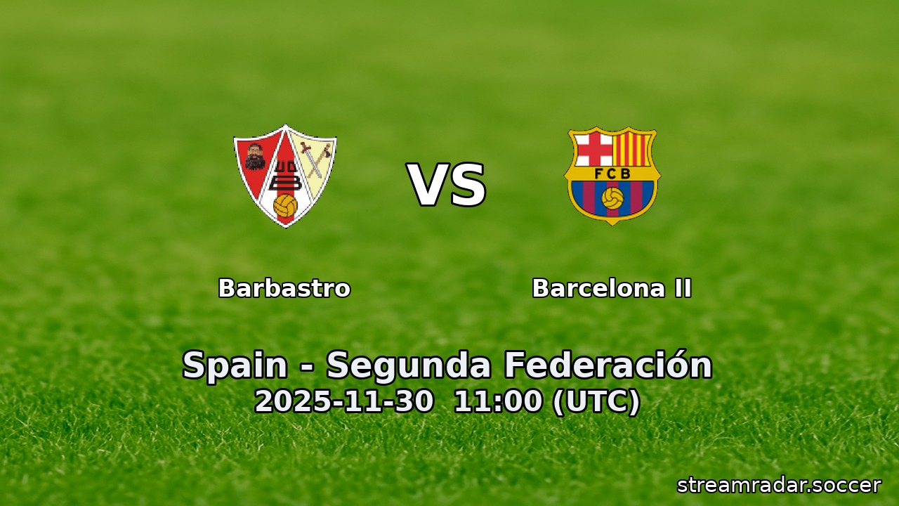 Barbastro vs Barcelona II