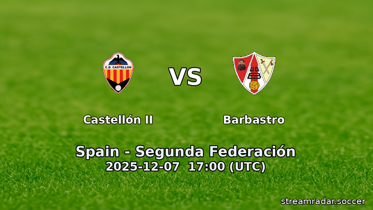 Castellón II vs Barbastro