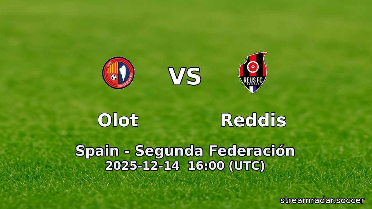 Olot vs Reddis