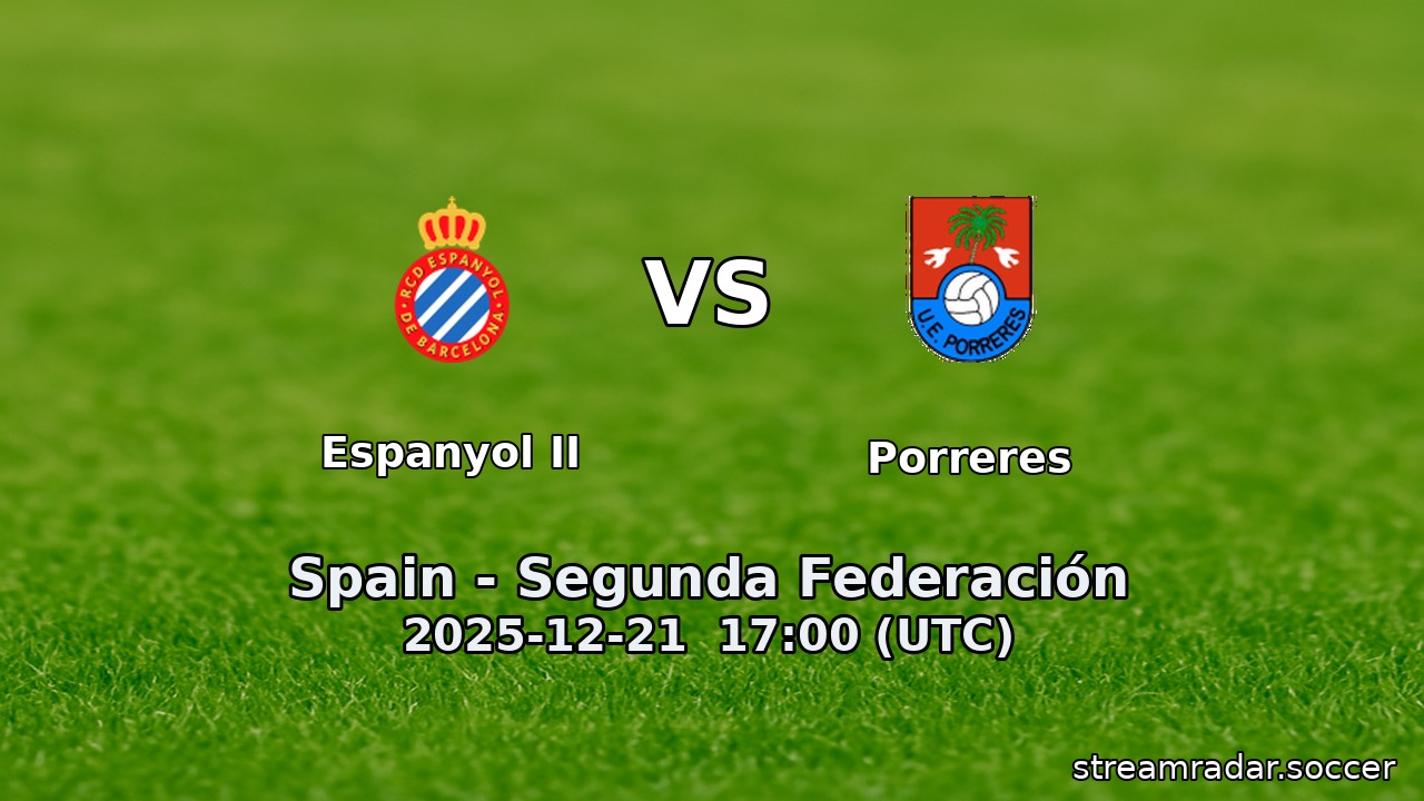 Espanyol II vs Porreres