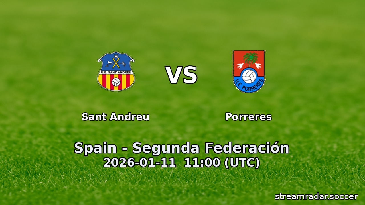 Sant Andreu vs Porreres