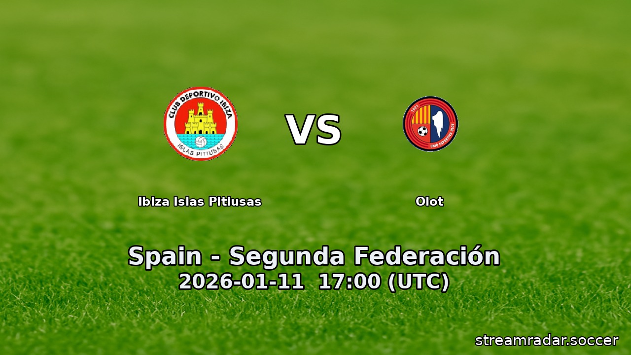 Ibiza Islas Pitiusas vs Olot
