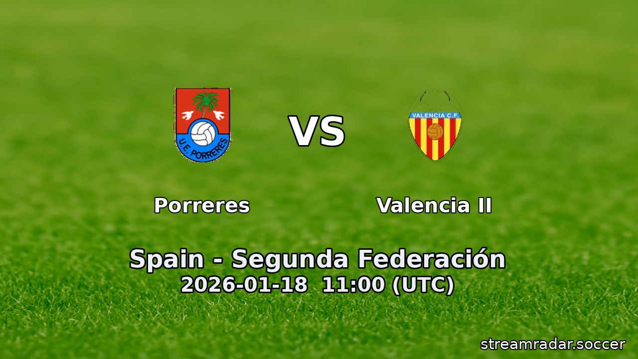 Porreres vs Valencia II