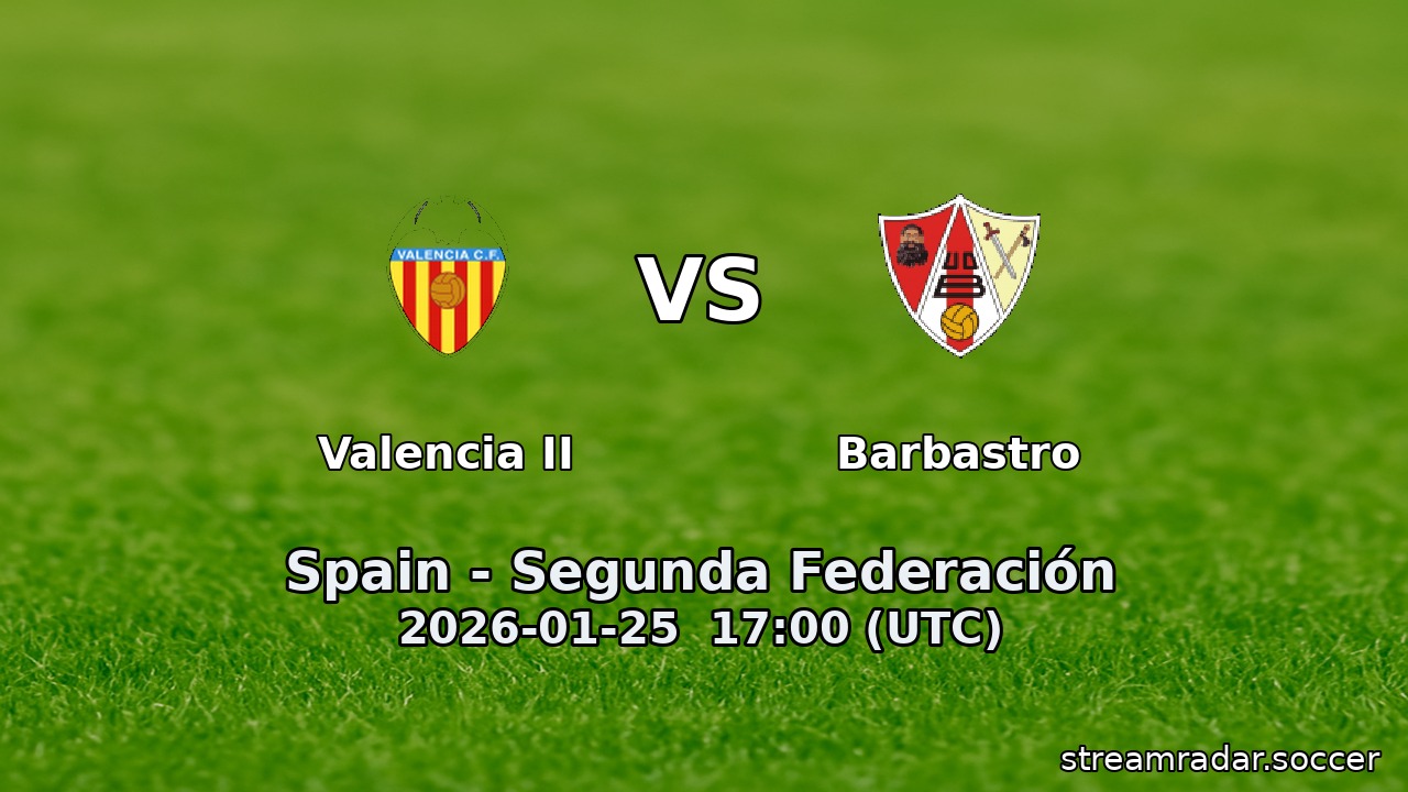 Valencia II vs Barbastro