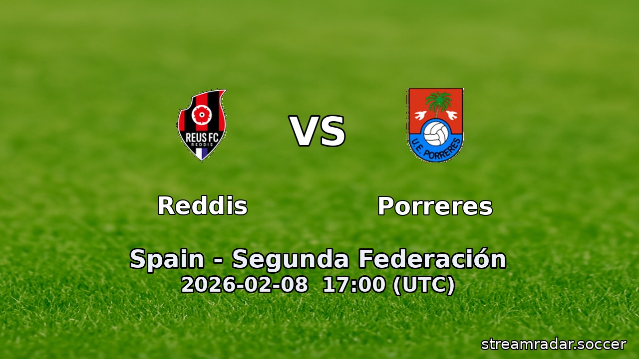 Reddis vs Porreres
