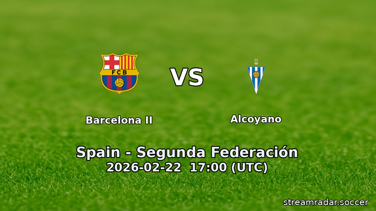 Barcelona II vs Alcoyano