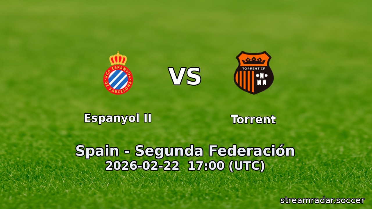 Espanyol II vs Torrent