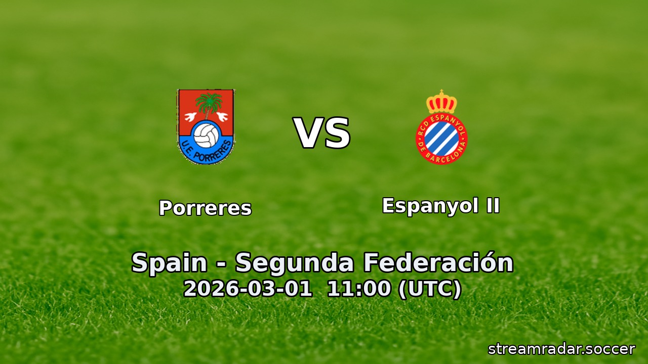 Porreres vs Espanyol II
