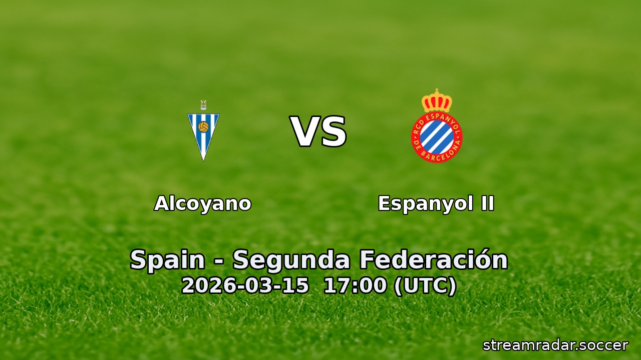Alcoyano vs Espanyol II