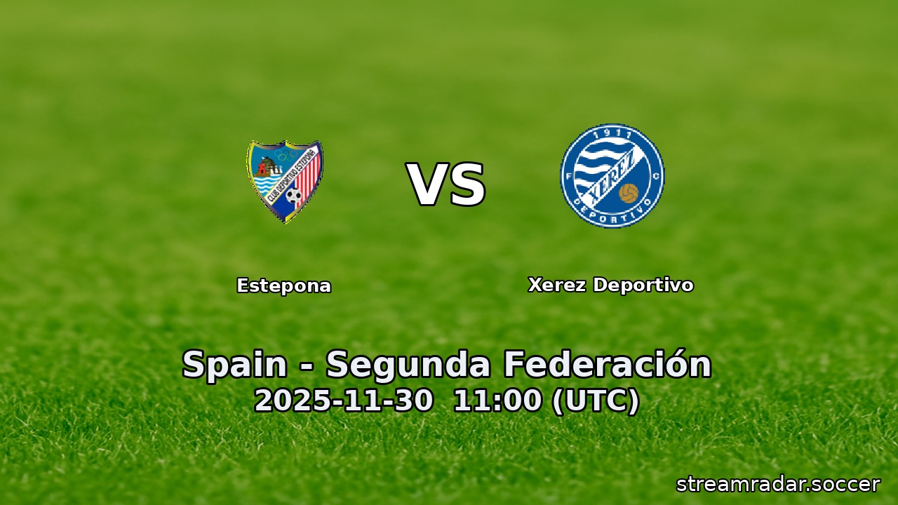 Estepona vs Xerez Deportivo