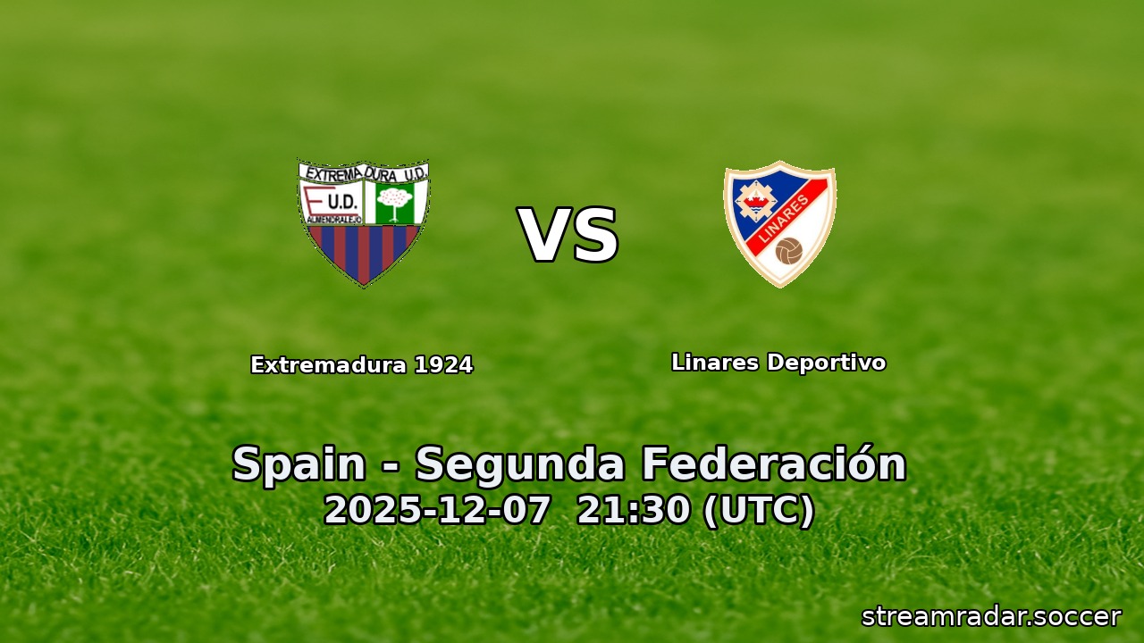 Extremadura 1924 vs Linares Deportivo