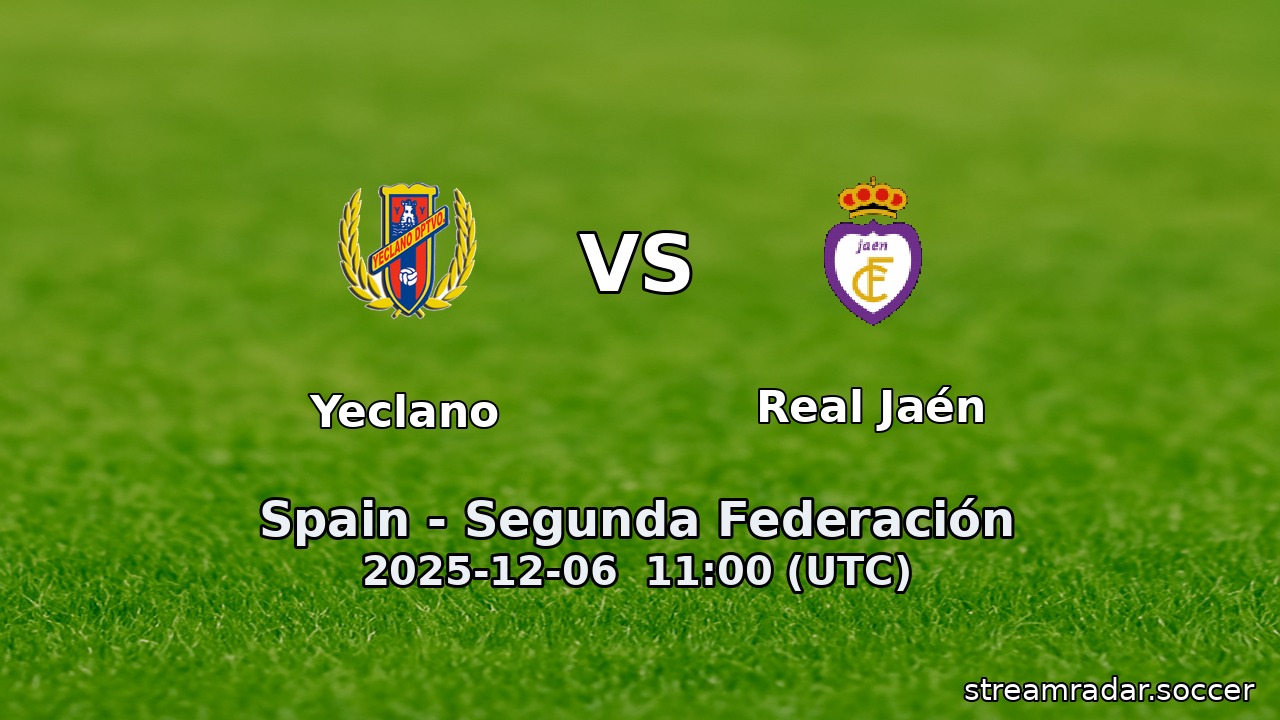 Yeclano vs Real Jaén