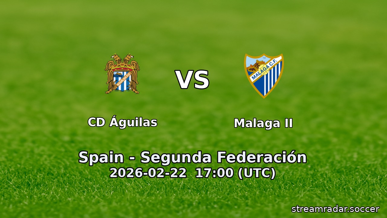 CD Águilas vs Malaga II