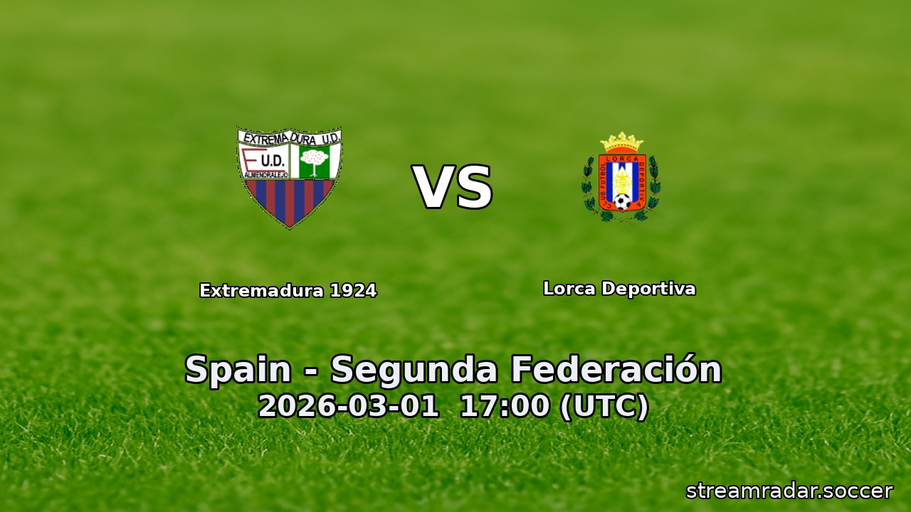 Extremadura 1924 vs Lorca Deportiva