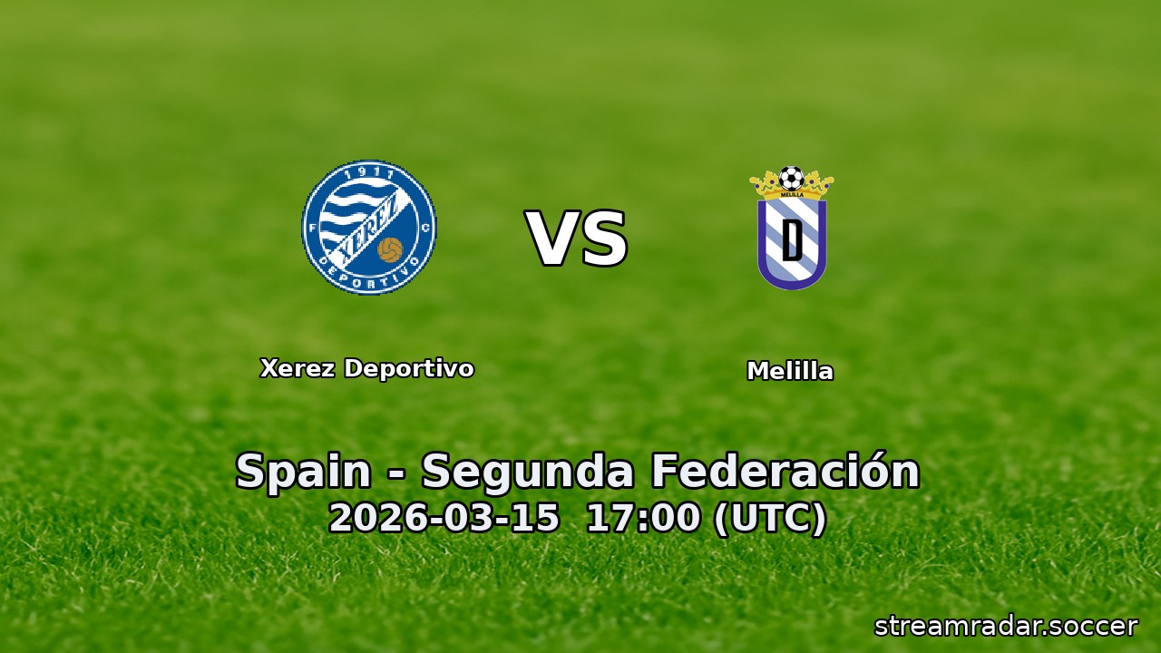Xerez Deportivo vs Melilla